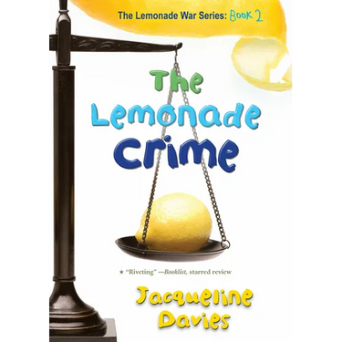 The Lemonade Crime, 2