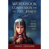 Workbook Companion for The Full Armor of God: Are You Sure You Got Dressed Today?