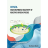 Oxygen: High Enzymatic Reactivity of Reactive Oxygen Species