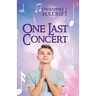 One Last Concert