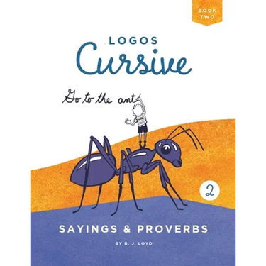 Logos Cursive Book 2: Sayings and Proverbs