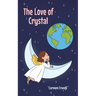 The Love of Crystal