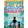 Poppa Says