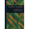 Secrets of the Sword