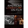 The History of American Literature on Film
