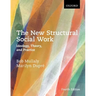 The New Structural Social Work: Ideology, Theory, and Practice
