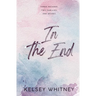 In The End