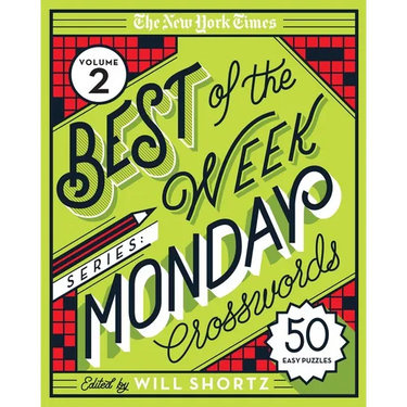 The New York Times Best of the Week Series 2: Monday Crosswords: 50 Easy Puzzles