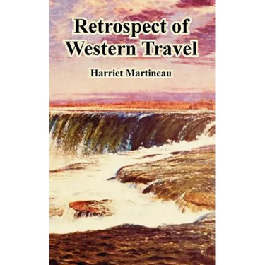 Retrospect of Western Travel