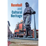 Baseball and Cultural Heritage