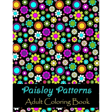 Paisley patterns adult coloring book: Stress Coloring Book for Adults to Relax your Mind Featuring Beautiful Paisley patterns