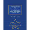 Interoperability and Network-Centric Warfare: US Army Future Force and German Army in 2015 - War College Series