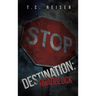 Destination: Roadblock