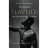 Up from Slavery; an Unfinished Journey: The Legacy of Dunbar High School