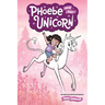 Phoebe and Her Unicorn: Volume 1