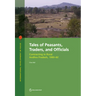 Tales of Peasants, Traders, and Officials: Contracting in Rural Andhra Pradesh, 1980-82