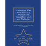 American War and Military Operations Casualties: Lists and Statistics - War College Series