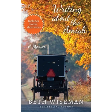 Writing About the Amish: A Memoir