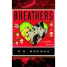 Breathers: A Zombie's Lament