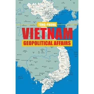 Vietnam Geopolitical Affairs