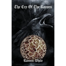 The Cry of The Ravven