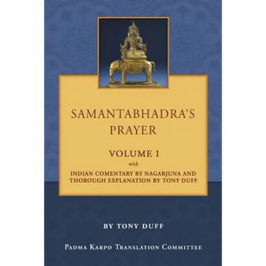 Samantabhadra's Prayer Volume I