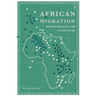 African Migration, Human Rights and Literature