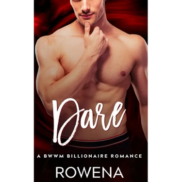 Dare: A BWWM Billionaire Romance