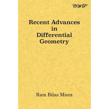 Recent Advances in Differential Geometry