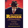 The Complete Ringer: the Adventures of Fiction's Nemesis and Master of Disguise-The Ringer & Again the Ringer