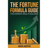 The Fortune Formula Guide