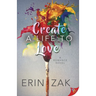 Create a Life to Love