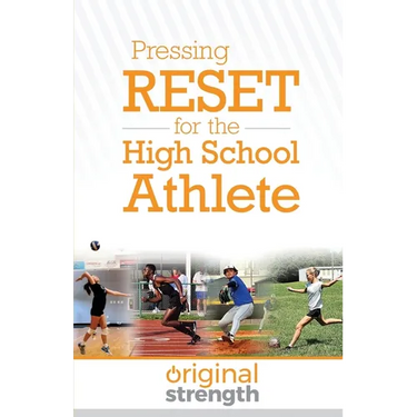 Pressing RESET for the High School Athlete