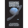 Eccentric Orbits: An Anthology Of Science Fiction Poetry - Volume 1
