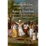 Blurring the Lines of Race and Freedom: Mulattoes and Mixed Bloods in English Colonial America