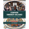 Stumpwork Embroidery Unleashed: A Step by Step Guide for Beginners