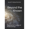 Beyond the Known: Exploring the Frontiers of Parapsychology