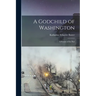 A Godchild of Washington: A Picture of the Past
