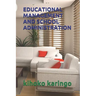Educational Management and School Administration