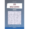 Mega Sudoku - 200 Easy to Master Puzzles 16x16 vol.12