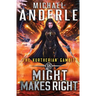 Might Makes Right
