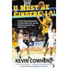 U Must Be Cinderella!: Inside College Basketball's Greatest Upset Ever and the Audacious School That Pulled It Off
