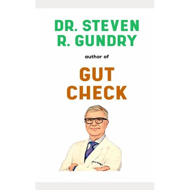 Dr. Steven Gundry Book: His Life Story