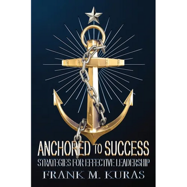 Anchored to Success: Strategies for Effective Leadership