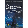 Snow Happens