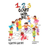 123 Count With Me: Fun With Numbers and Animals