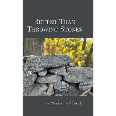 Better Than Throwing Stones