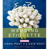Emily Post's Wedding Etiquette