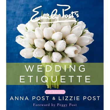 Emily Post's Wedding Etiquette