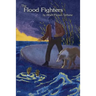 The Flood Fighters